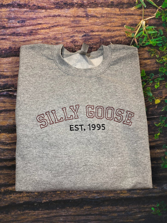 Silly Goose Embroidered Crewneck